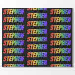 [ Thumbnail: Rainbow First Name "Stephen"; Fun & Colorful Wrapping Paper ]