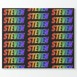 [ Thumbnail: Rainbow First Name "Steven"; Fun & Colorful Wrapping Paper ]