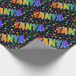 [ Thumbnail: Rainbow First Name "Tanya" + Stars Wrapping Paper ]