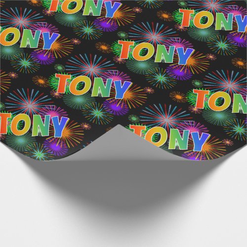 Rainbow First Name TONY  Fireworks Wrapping Paper