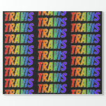 [ Thumbnail: Rainbow First Name "Travis"; Fun & Colorful Wrapping Paper ]