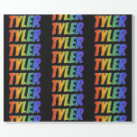 [ Thumbnail: Rainbow First Name "Tyler"; Fun & Colorful Wrapping Paper ]