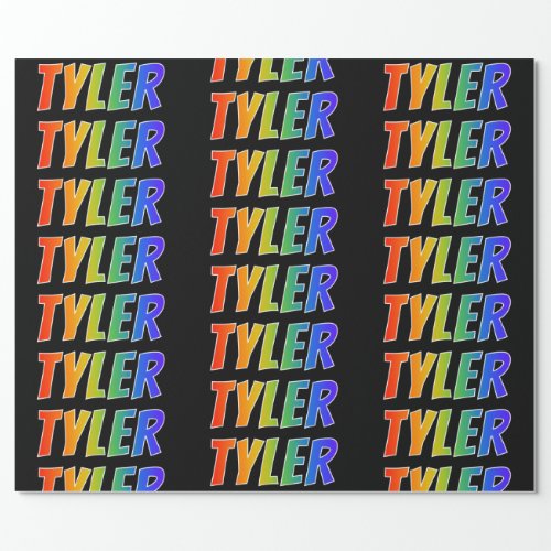 Rainbow First Name TYLER Fun  Colorful Wrapping Paper