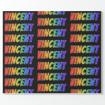 [ Thumbnail: Rainbow First Name "Vincent"; Fun & Colorful Wrapping Paper ]