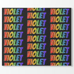 [ Thumbnail: Rainbow First Name "Violet"; Fun & Colorful Wrapping Paper ]