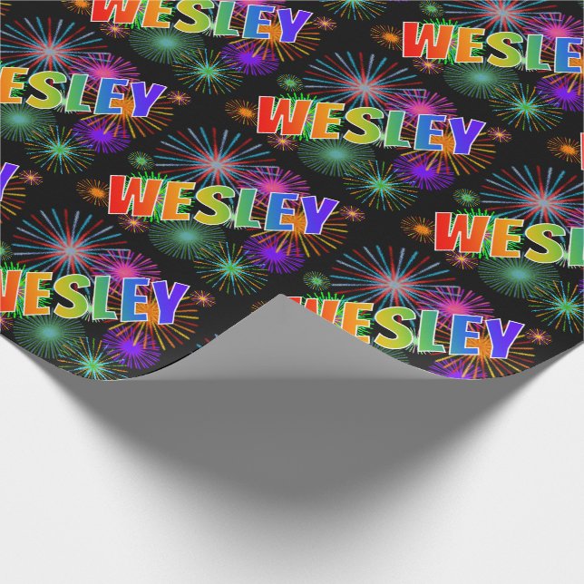 Rainbow First Name "WESLEY" + Fireworks Wrapping Paper (Corner)