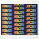 [ Thumbnail: Rainbow First Name "William"; Fun & Colorful Wrapping Paper ]