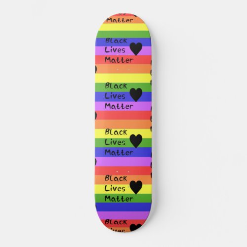 Rainbow Flag Black Lives Matter Text LGBTQ Skateboard
