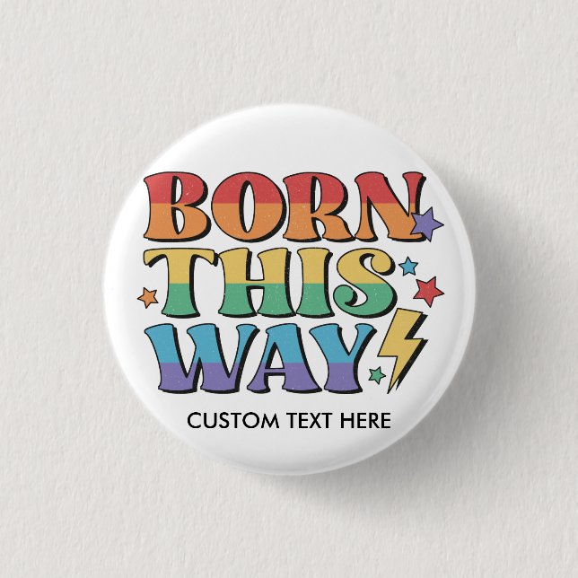 RAINBOW FLAG BORN THIS WAY RETRO AESTHETICS '80 BUTTON (Front)