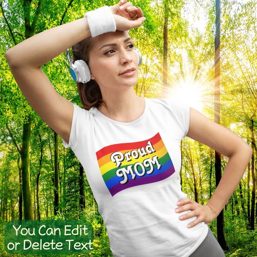 Rainbow Flag Proud Mom PFLAG proud parent LGBTQ T_Shirt