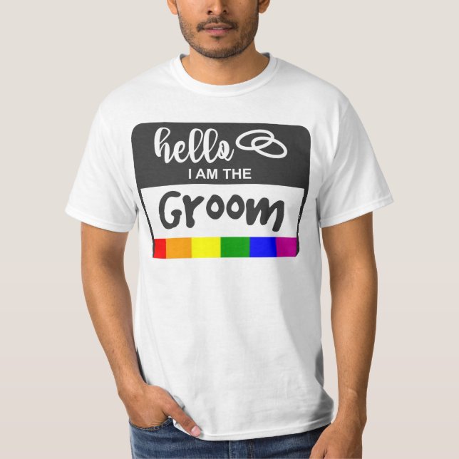 Rainbow Flag Wedding Hello Name Badge for Groom T-Shirt (Front)