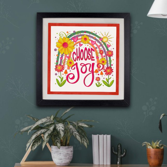 Rainbow Flowers Colorful Choose Joy Inspirivity Poster (Creator Uploaded)