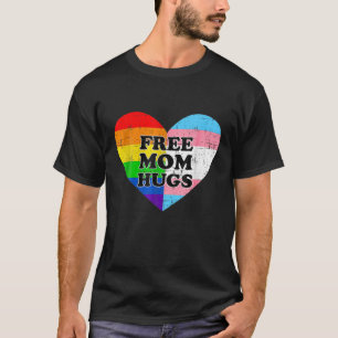 Rainbow Free Mom Hugs Transgender Flag Heart LGBT T-Shirt