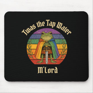 Rainbow Funny Frog Knight Twas The Tap Water Mlord Mouse Pad
