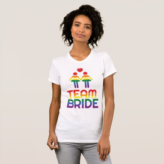 Rainbow Gay Marriage T-Shirts For Women Team Bride (Front Full)