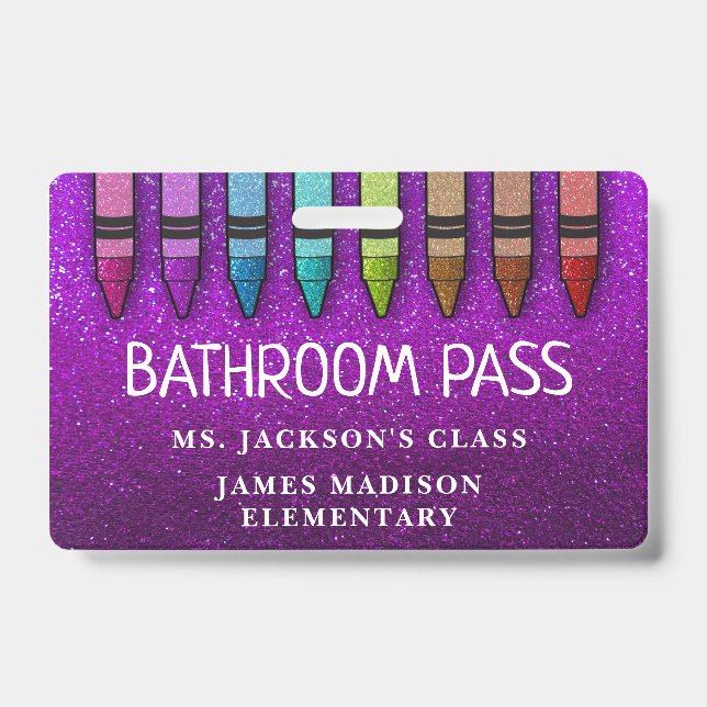 Rainbow Glitter Crayons Teacher Bathroom Hall Pass Badge (Front)