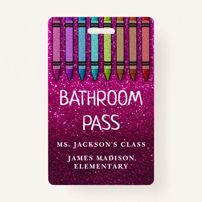 Rainbow Glitter Crayons Teacher Bathroom Hall Pass Badge (Front)