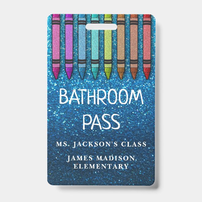 Rainbow Glitter Crayons Teacher Bathroom Hall Pass Badge (Front)