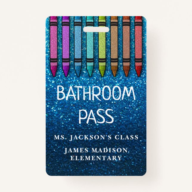 Rainbow Glitter Crayons Teacher Bathroom Hall Pass Badge (Front)