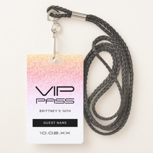 Rainbow Glitter Glam VIP Pass 16th Invitation Badge