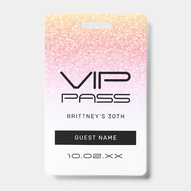 Rainbow Glitter Glam VIP Pass 30th Invitation Badge (Front)