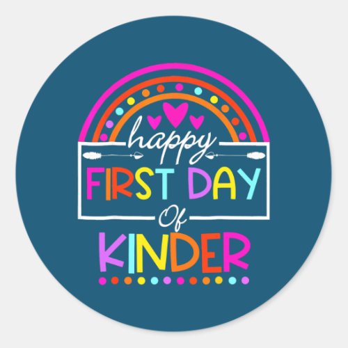 Rainbow Happy First Day Kindergarten Teacher Back Classic Round Sticker