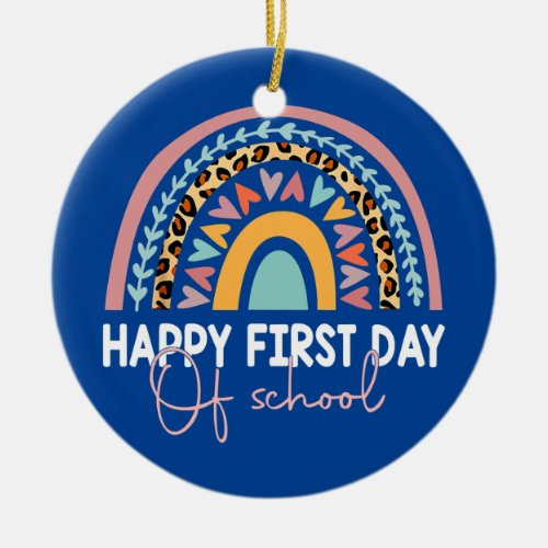 Rainbow Happy First Day Of School Teacher Boys Ceramic Ornament