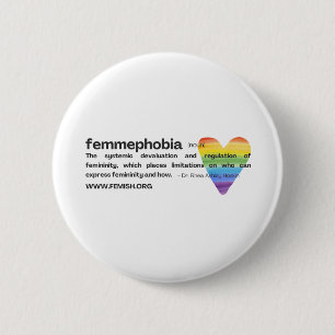 Rainbow Heart FEMMEPHOBIA Pin