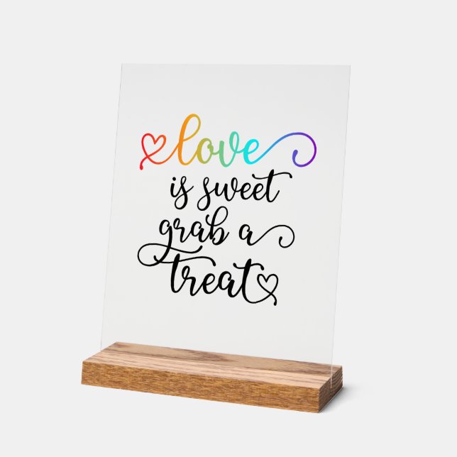 Rainbow Heart Script Love Is Sweet Favor Acrylic Sign (Angle)