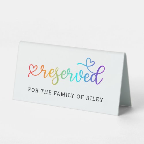 Rainbow Heart Script Reserved LGBT Wedding Table Tent Sign