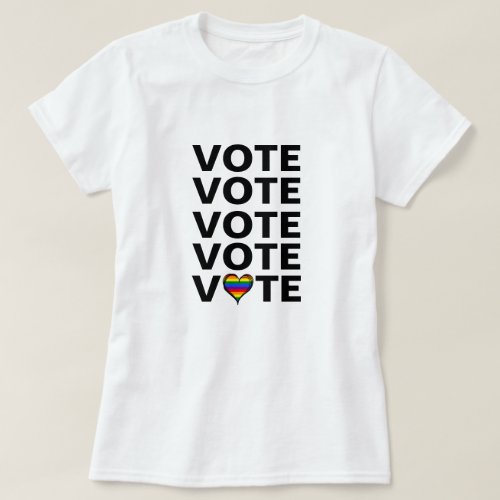 Rainbow Heart Vote Repeat T_Shirt