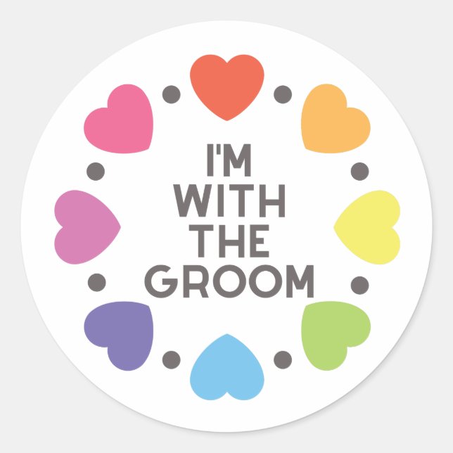 Rainbow Hearts I'm With The Groom Stickers (Front)
