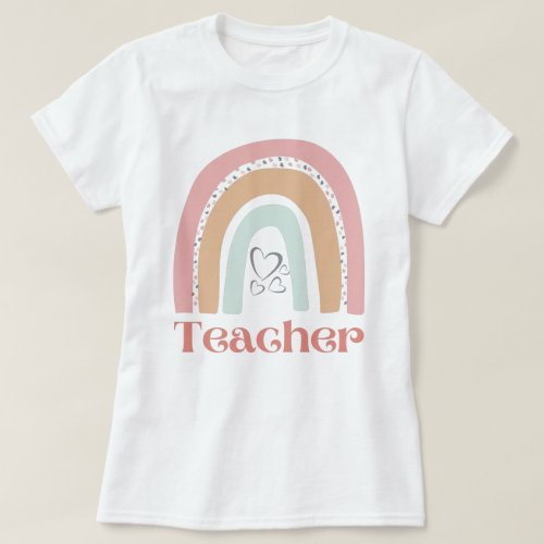 Rainbow Hearts School Teacher Cute Quote  T_Shirt