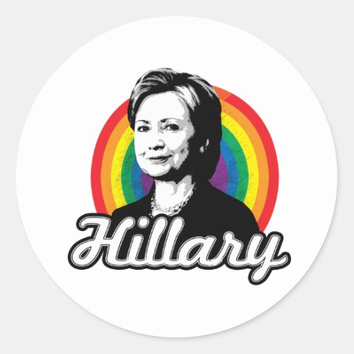 Rainbow Hillary _ LGBT Politics _ Classic Round Sticker