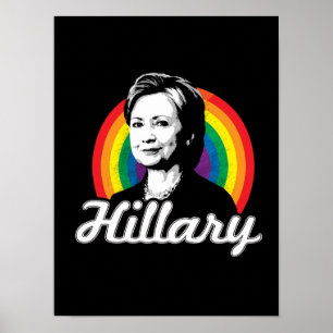 Rainbow Hillary - LGBT Politics - Poster