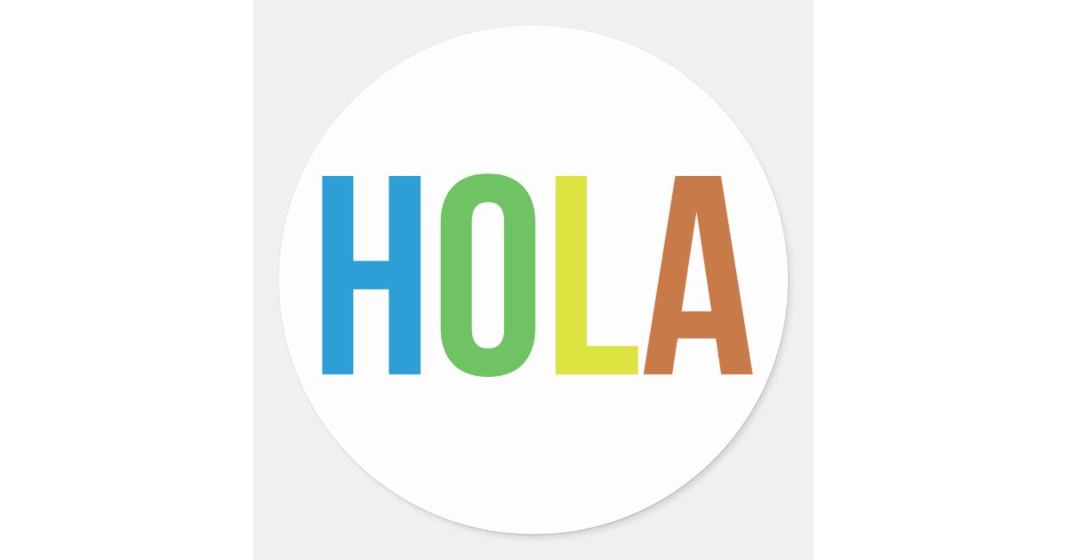 Rainbow Hola Classic Round Sticker | Zazzle