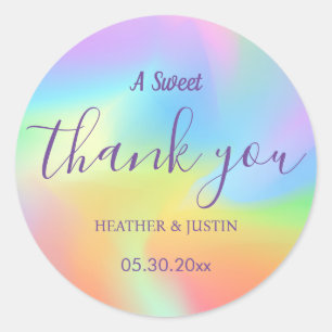 Rainbow Hologram A Sweet Thank You Wedding Favor  Classic Round Sticker