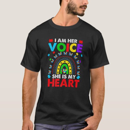Rainbow I Am Her Voice She Is My Heart Autism Awar T_Shirt