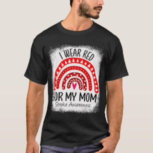 Rainbow I Wear Red For My Mom Stroke Awareness gif T-Shirt