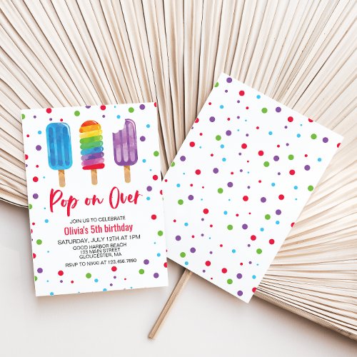 Rainbow Ice Pops Pop on Over Birthday Invitation