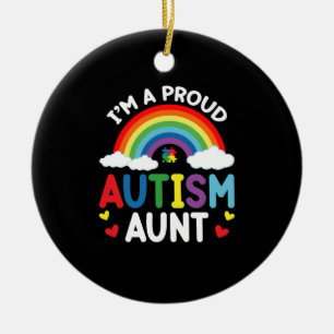 Rainbow I'm A Proud Autism Aunt Autism Awareness Ceramic Ornament
