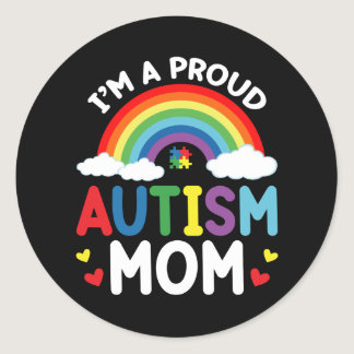 Rainbow I'm A Proud Autism Mom Autism Awareness Classic Round Sticker