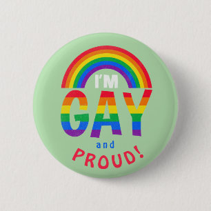 Rainbow I'm Gay and Proud! LGBTQ Button