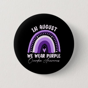 Rainbow In August We Wear Purple Overdose Awarenes Button