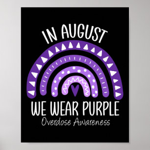 Rainbow In August We Wear Purple Overdose Awarenes Poster