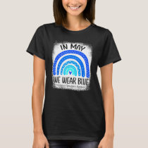 Rainbow In May We Wear Blue Ankylosing Spondylitis T-Shirt