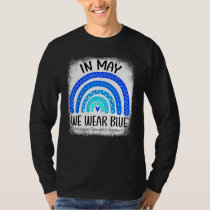 Rainbow In May We Wear Blue Ankylosing Spondylitis T-Shirt