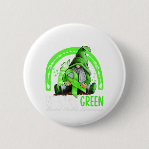 Rainbow In May We Wear Green Mental Health Button