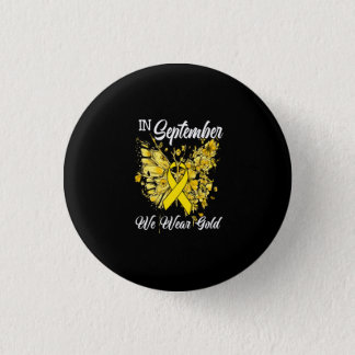 Rainbow In September We Wear Gold Childhood Cancer Button