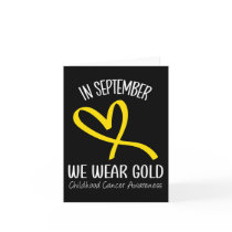 Rainbow In September We Wear Gold Childhood Cancer Card